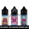 DR VAPES The Frozen 30ml,Salt Nicotine 30mg & 50mg