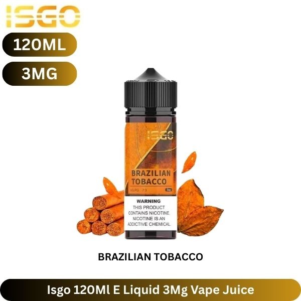 Isgo-120Ml-E-Liquid-3Mg-Vape-Juice-Brazilian-Tobacco.jpg Isgo 3mg 120ml E-liquid