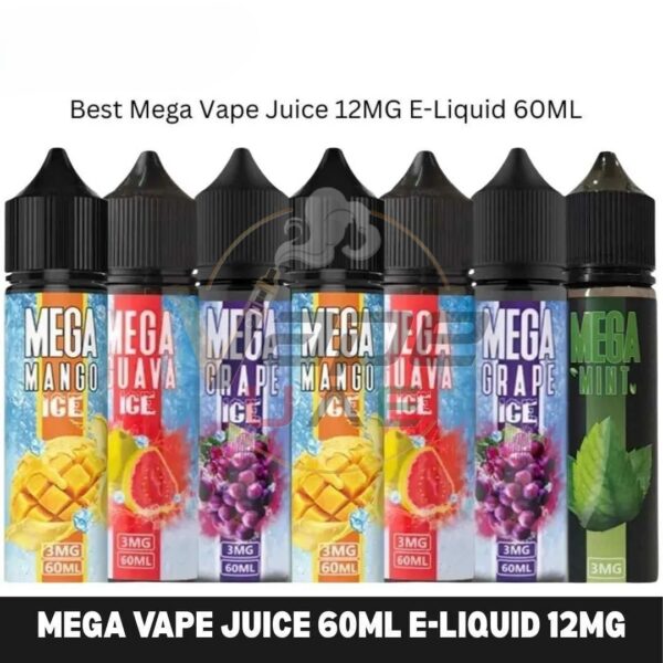 MEGA-Vape-Juice-60ml-E-Liquid-12mg-in-Dubai.jpg MEGA Vape Juice 60ml E-Liquid 12mg E-Juice