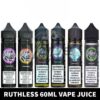 Ruthless-60ml-E-juice.jpg RUTHLESS 60ML E-JUICE Vape Juice
